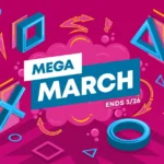 PlayStation Mega March Sale banner showcasing discounted PS5 and PS4 games