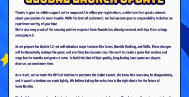 Official Sonic Rumble Global Launch Update message from SEGA announcing the release delay